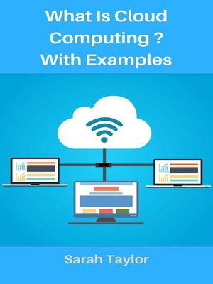 cover image of What is Cloud Computing? with Examples